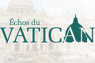 Échos du Vatican