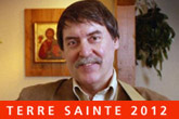 Terre Sainte 2012