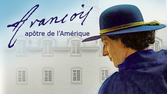 François, apôtre de l'Amérique